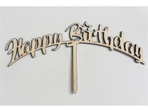 Cake Topper, Happy Birthday, Holz